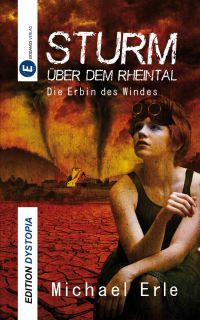 Cover Michael Erle: Sturm über dem Rheintal